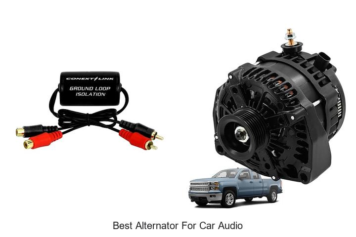 best alternator for car audio