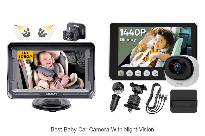 best baby car camera with night vision