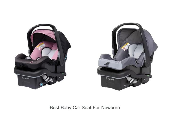 best baby car seat for newborn