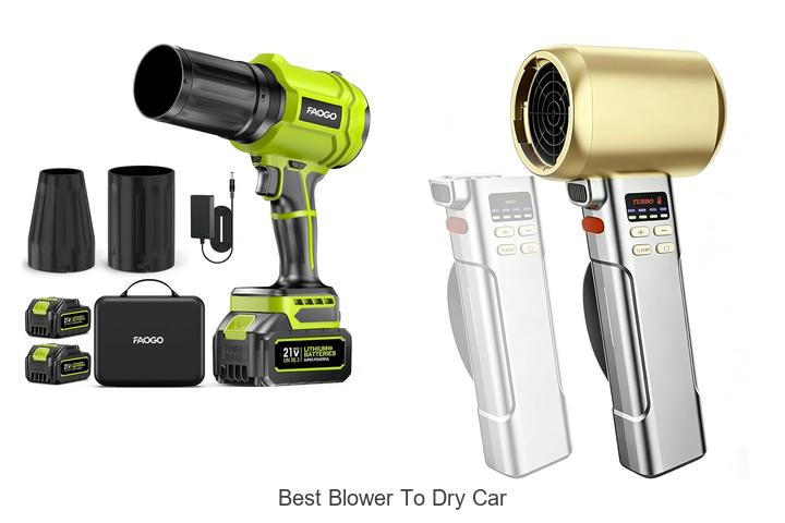 best blower to dry car
