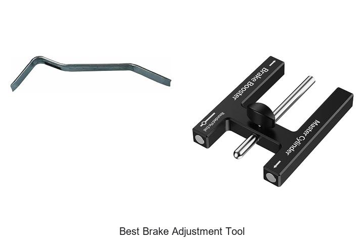 best brake adjustment tool