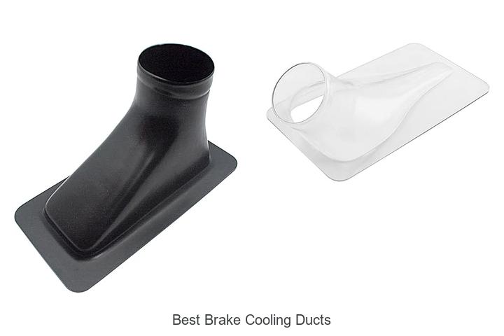 best brake cooling ducts