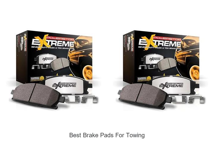 best brake pads for towing