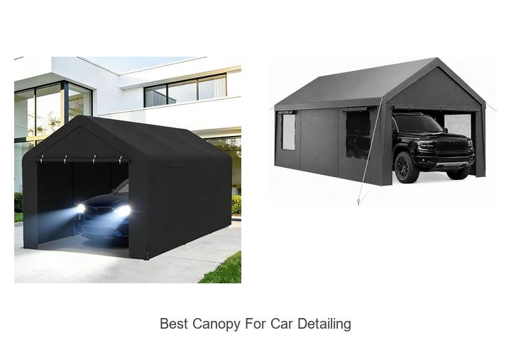best canopy for car detailing