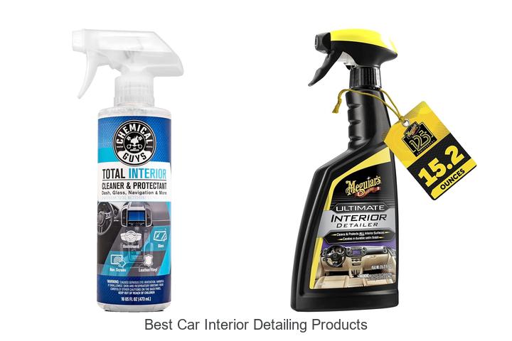 best car interior detailing products