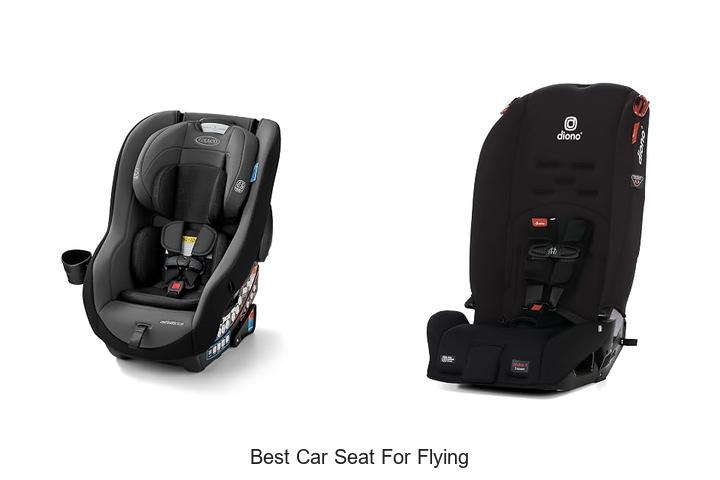 best car seat for flying