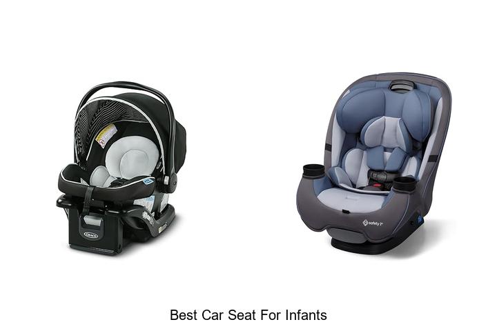 best car seat for infants