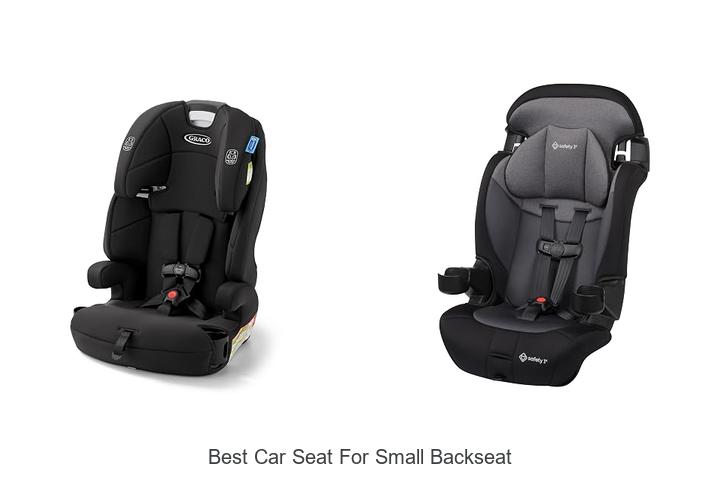 best car seat for small backseat