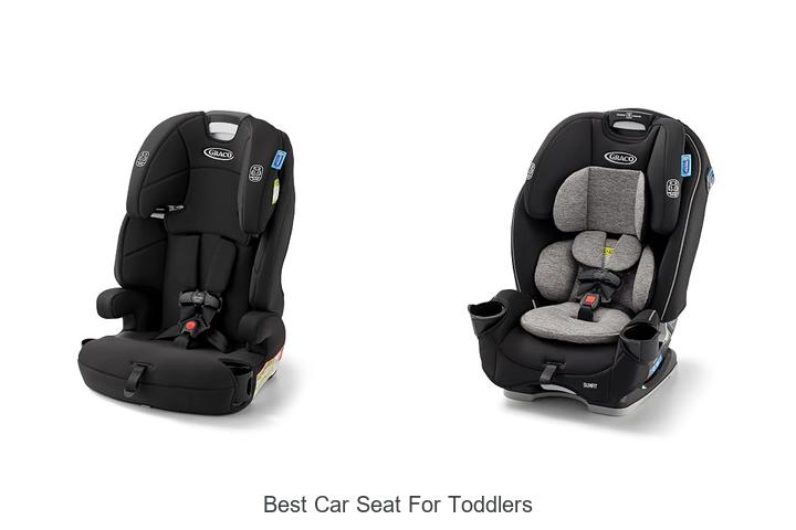 best car seat for toddlers