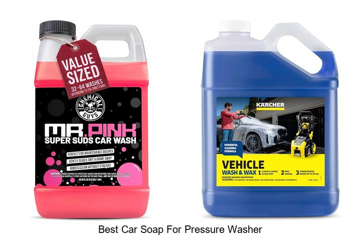 best car soap for pressure washer