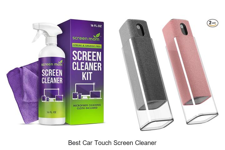 best car touch screen cleaner