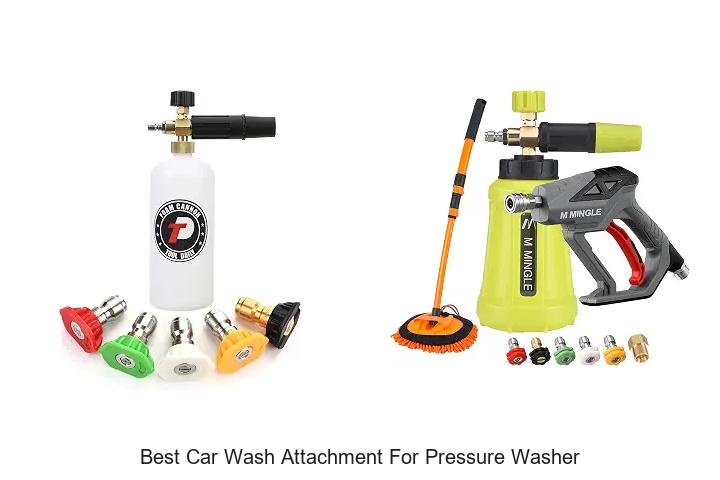 best car wash attachment for pressure washer