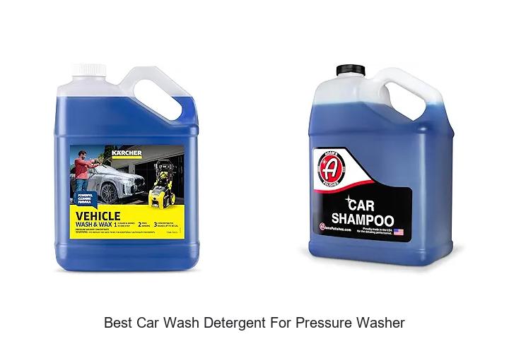 best car wash detergent for pressure washer