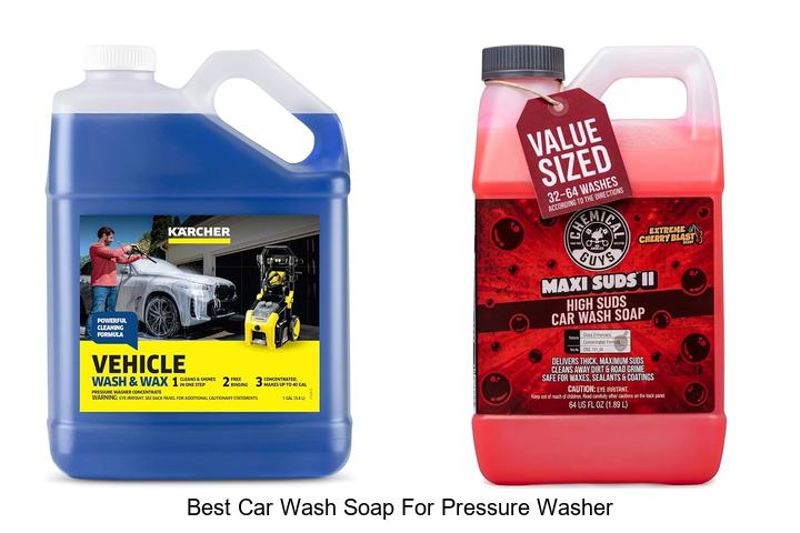 best car wash soap for pressure washer