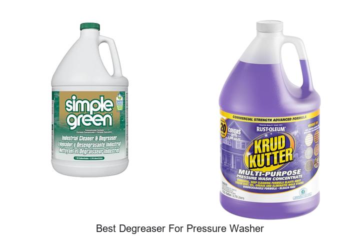 best degreaser for pressure washer