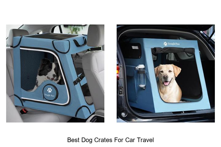 best dog crates for car travel