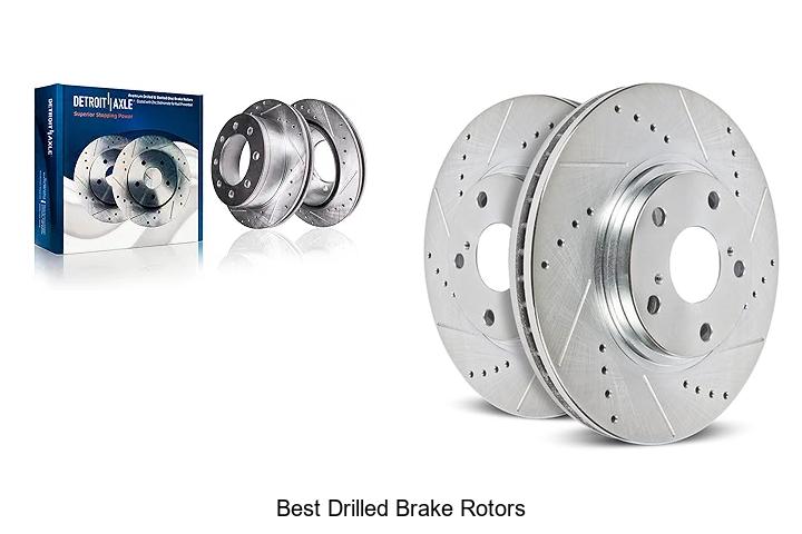 best drilled brake rotors
