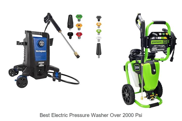 best electric pressure washer over 2000 psi