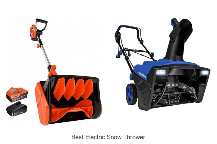 best electric snow thrower