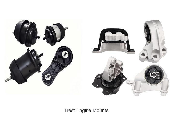 best engine mounts