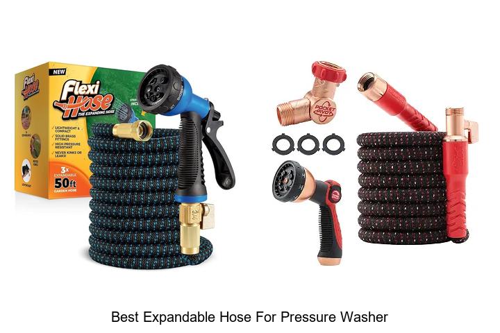 best expandable hose for pressure washer