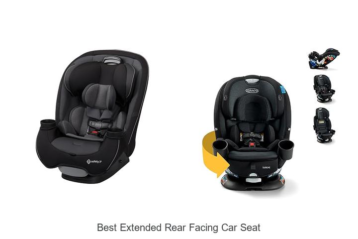 best extended rear facing car seat