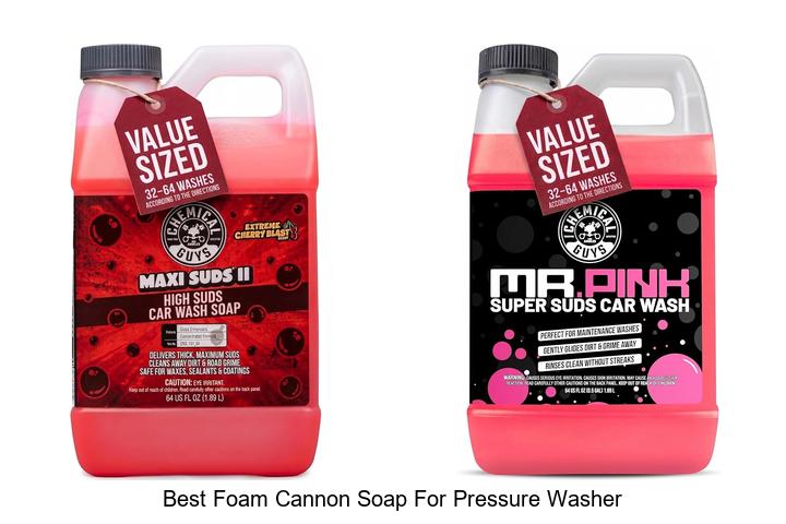 best foam cannon soap for pressure washer