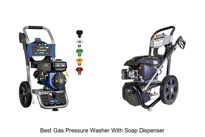 best gas pressure washer with soap dispenser