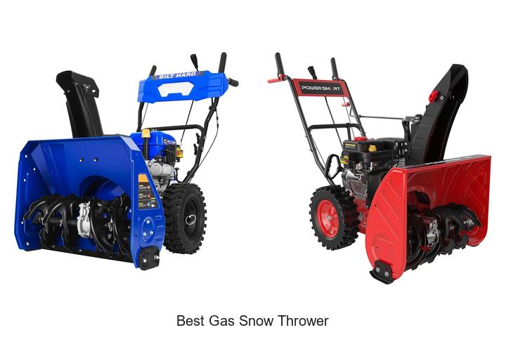 best gas snow thrower