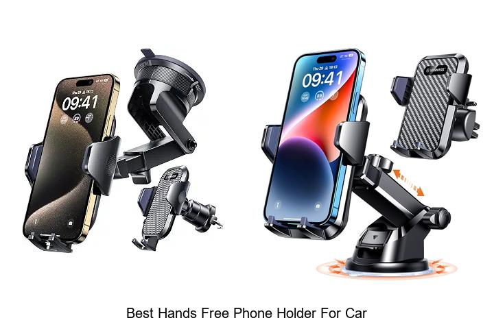 best hands free phone holder for car