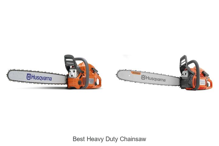 best heavy duty chainsaw
