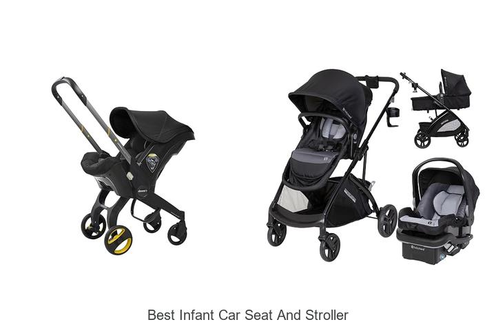 best infant car seat and stroller