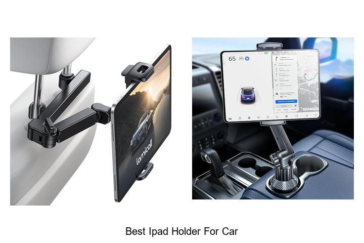 best ipad holder for car