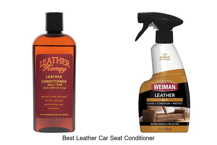 best leather car seat conditioner