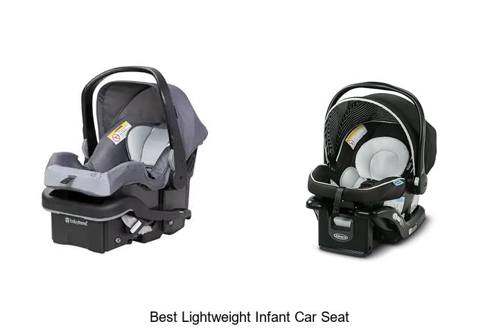 best lightweight infant car seat