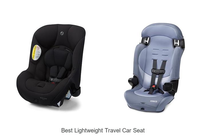 best lightweight travel car seat
