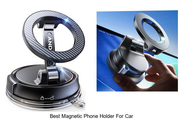 best magnetic phone holder for car
