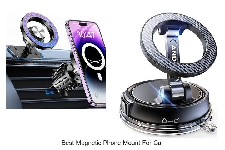 best magnetic phone mount for car