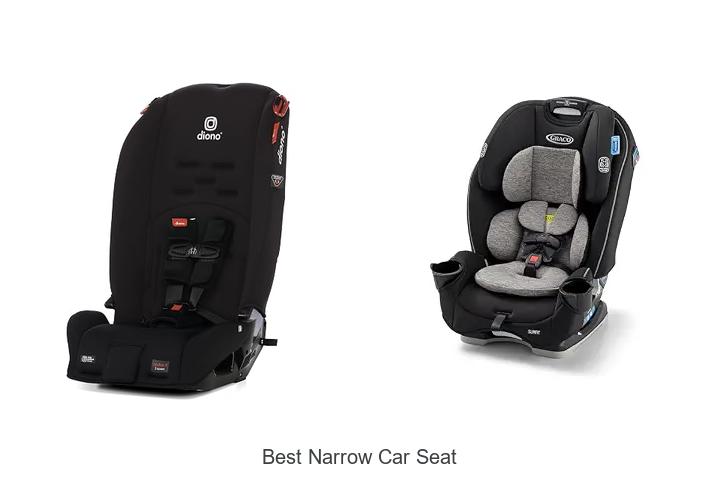 best narrow car seat