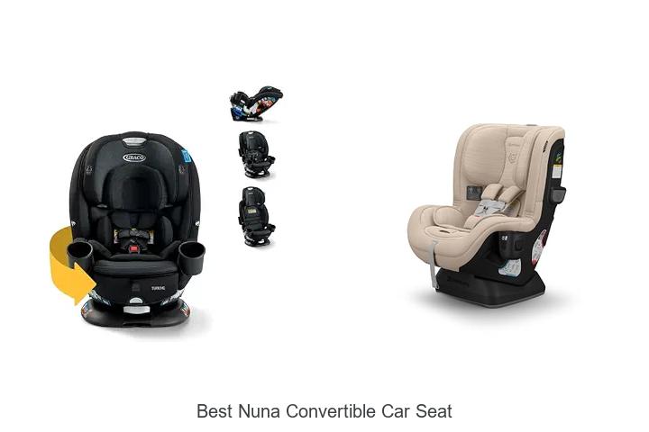 best nuna convertible car seat