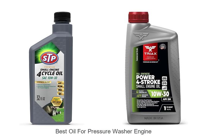 best oil for pressure washer engine