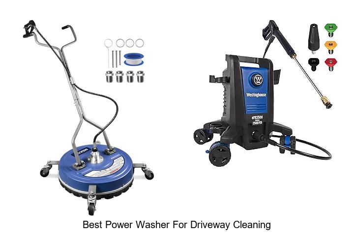 best power washer for driveway cleaning