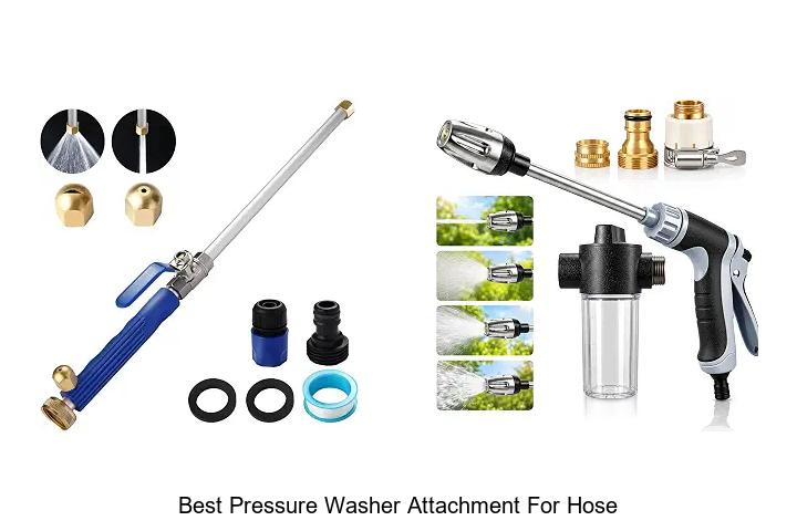 best pressure washer attachment for hose