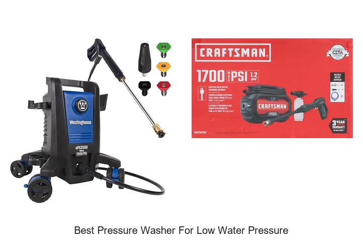 best pressure washer for low water pressure