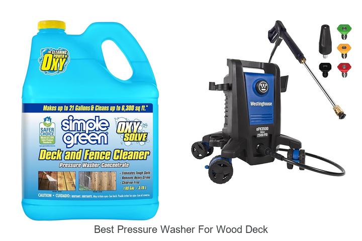 best pressure washer for wood deck