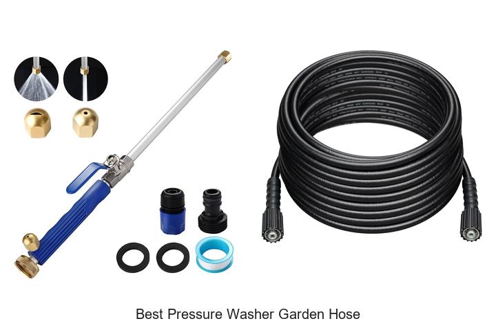 best pressure washer garden hose