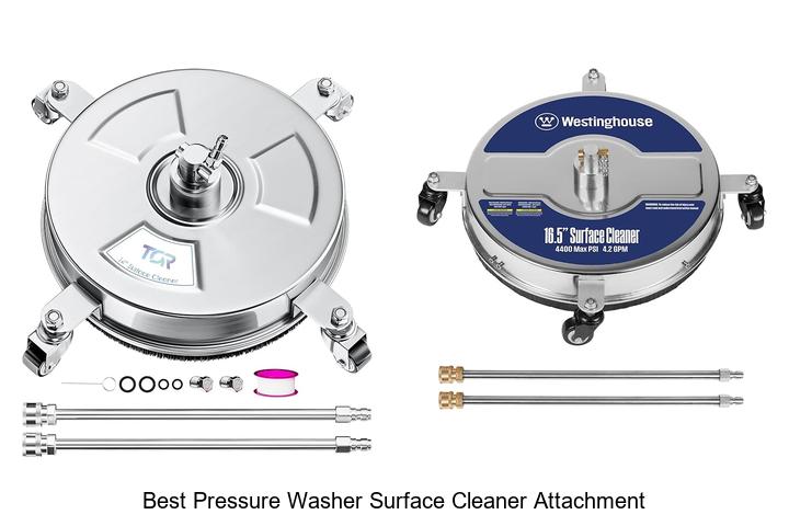 best pressure washer surface cleaner attachment
