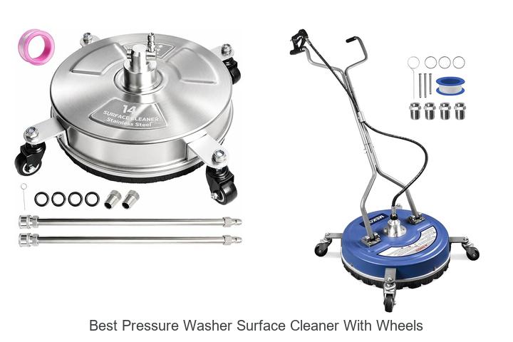 best pressure washer surface cleaner with wheels