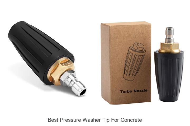best pressure washer tip for concrete