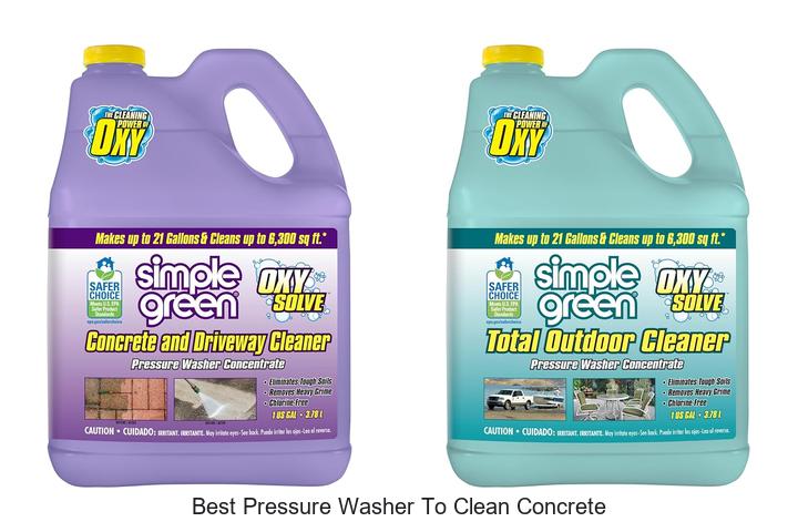 best pressure washer to clean concrete